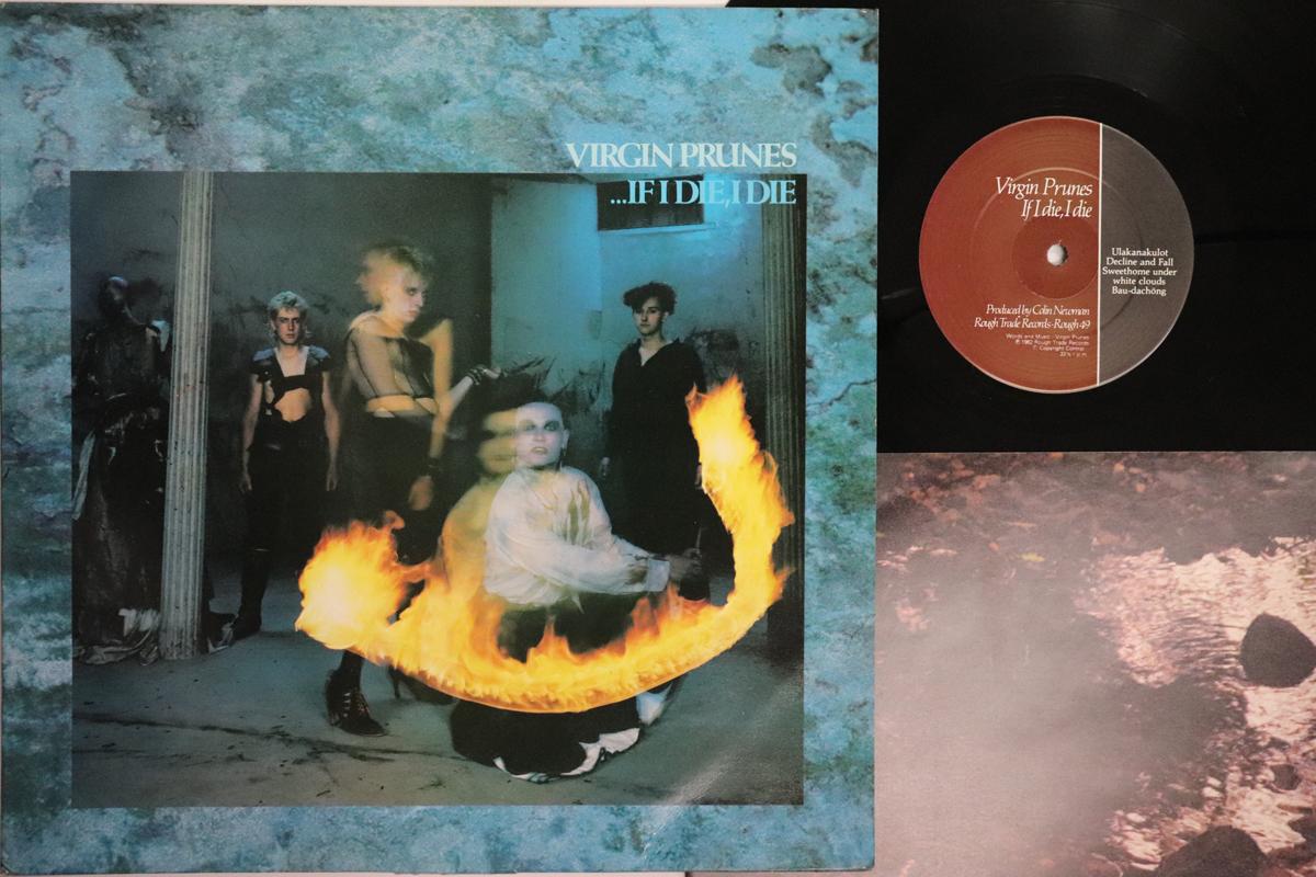 

LP Record VIRGIN PRUNES ...if I Die I Die ROUGH49 ROUGH TRADE 1982 UK Rock Used