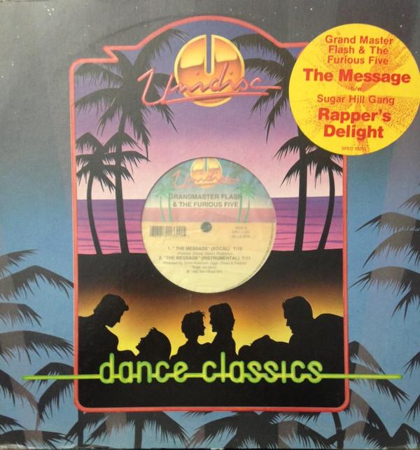 12inch Record GRANDMASTER FLASH  THE FURIOUS FIV  The Message  Rappers Delight SPEC1331 Unidisc 1987 Canada Rap  HipHopRB Used