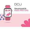 Montre Connectée Enfant - DCU TECNOLOGIC - GPS - Appels Vidéo - Étanche IP67 - 1,85 Pouce