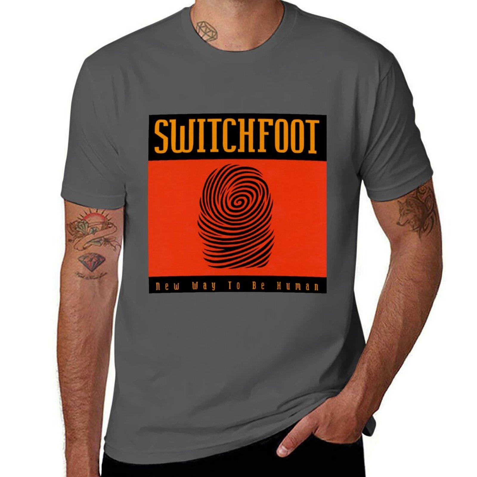 

Switchfoot new way to be human T-Shirt funny t shirts cotton t shirts for man slim fit graphic t shirts for man T-Shirt 4XL