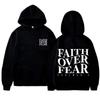 2026 Faith Over Fear Printed Hooded Sweatshirt - Unisex Casual Long-Sleeved Hooded Sweatshirt - Hip-Hop Style Harajuku Hooded