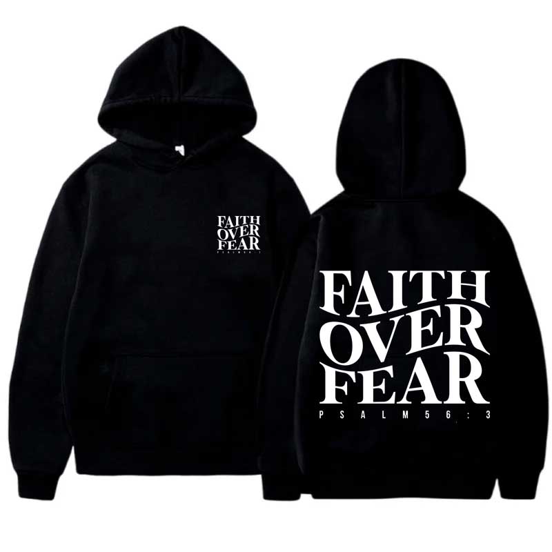 2026 Faith Over Fear Printed Hooded Sweatshirt - Unisex Casual Long-Sleeved Hooded Sweatshirt - Hip-Hop Style Harajuku Hooded