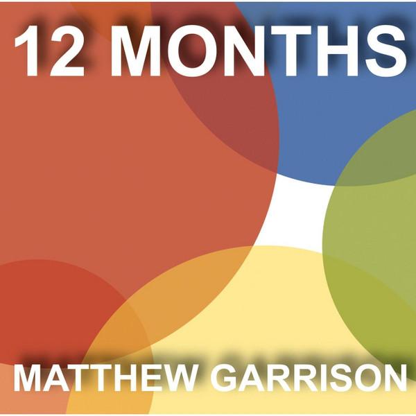 

CD MATTHEW GARRISON - 12 Months 881585000056 GarrisonJazz Pr 2013 US Jazz Used