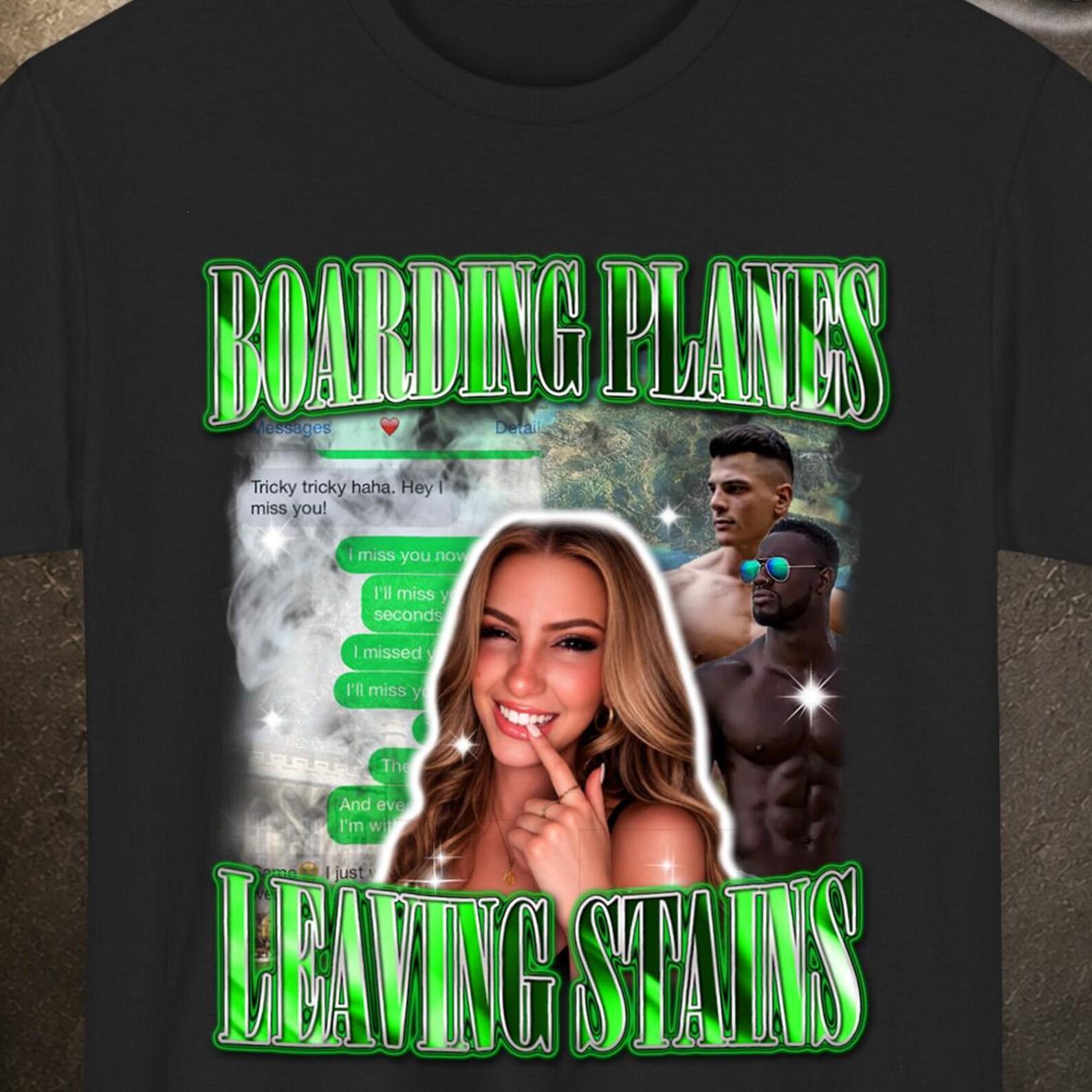 Boarding Planes Leaving Stains Airport Shirt, Funny Shirt, Offensive Tee, Erasmus Gift L