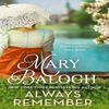 Always Remember by Mary Balogh Paperback Book 9780349439594