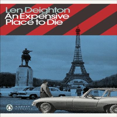 An Expensive Place To Die by Len Deighton Paperback Book 9780241505342