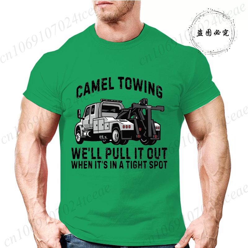 We’ll Pull It Out When It’s In A Tight Spot Print T Shirt Men Fashion Tees Gamel Towing T-shirts Funny Sarcastic Graphic Tshirts