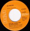 7-Zoll-Schallplatte JIM REEVES Why Do I Love You Melody Of Love 740286 RCA Victor 1969 US CountryFolk Gebraucht