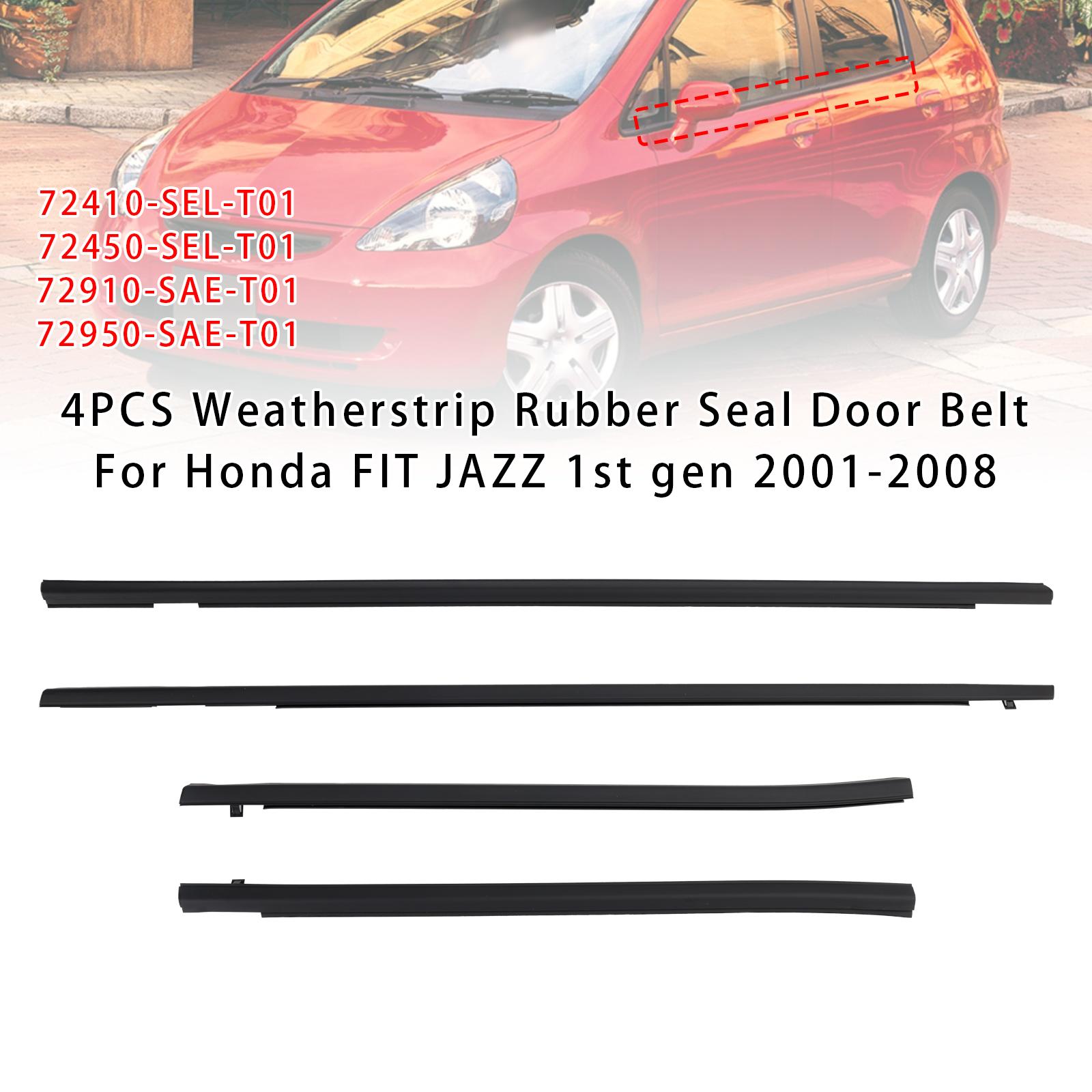 

4PCS Weatherstrip Rubber Seal Door Belt For Honda FIT JAZZ 1st gen 2001-2008