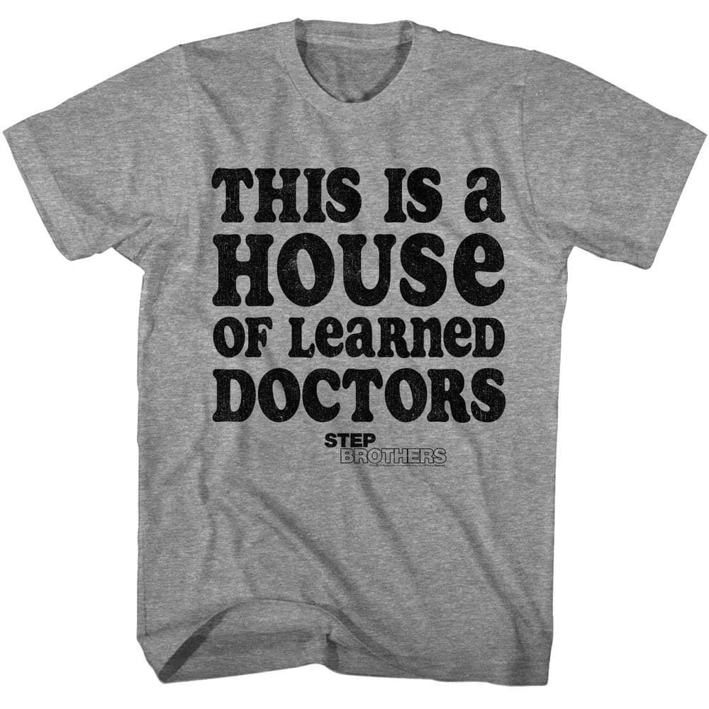

Step Brothers House of Learned Doctors Men s T Shirts S