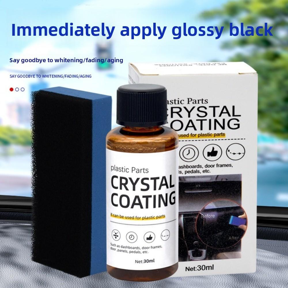 Durable Crystal Coating Waterproof Refurbishing Coating Automotive Coatings Electroplating Plastic Restorer for Car Maintenance
