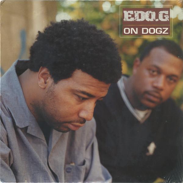

12inch Record ED O.G - On Dogz GCR70371 Ground Control 2001 US Rap & Hip-Hop/R&B Used