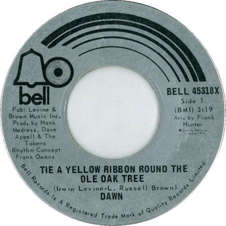 7inch Record DAWN , TONY ORLANDO - Tie A Yellow Ribbon Round The Ole O BELL45318X BELL 1973 Canada Rock Used