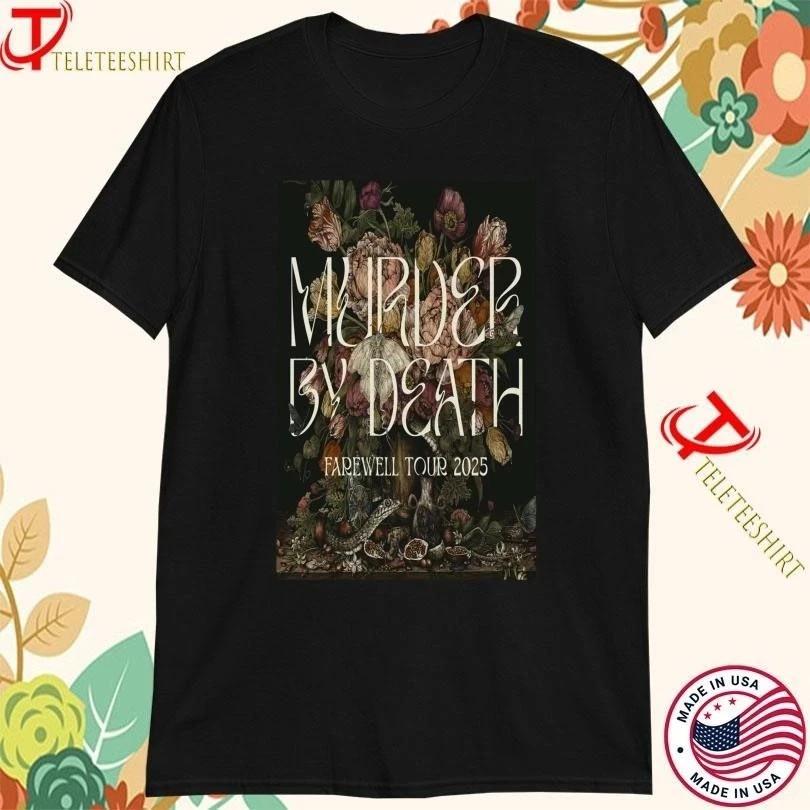Murder By Death Farewell Tour 2025 Shows Fan Gifts T-Shirt DM825 Unisex T-Shirt XXL