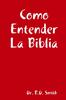 Kniha Como Entender La Biblia