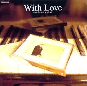 

CD MUSIC BOX With Love Music Boxselection CRCI20250 Japan Japanese PopRock Used