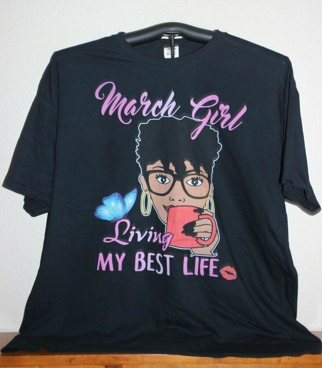 MARCH GIRL- LIVING MY BEST LIFE T-Shirt 2XL in Black XXL