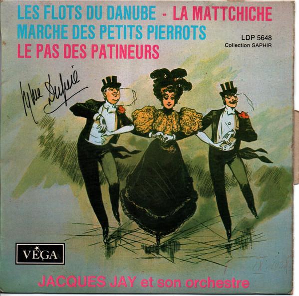 

7inch Record JACQUES JAY ET SON ORCHESTRE Les Flots Du Danube LDP5648 Vega France Jazz Used