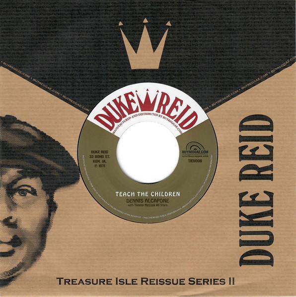 

7inch Record DENNIS ALCAPONE, TOMMY MCCOOK ALLST - Teach The Children / Wake Up Jamaic TIEU006 Duke Reid 2014 Germany Reggae, Ska & Dub Used