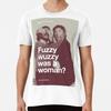 Fuzzy Wuzzy Was a Woman #005 T-Shirt S-5XL Best T-Shirt
