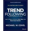 Trend Following, 5th Edition: How To Make a Fortune In Bull, Bear and Black Swan Markets (Wiley Trading)