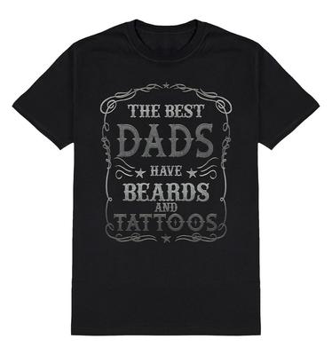 The Best Dads Have Beards and Tattoos T-Shirt Mens Gift Father Day Christmas
