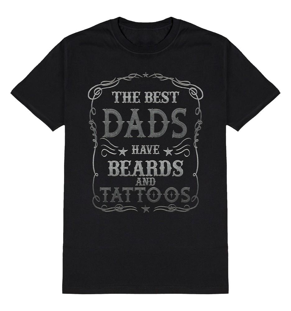 

The Best Dads Have Beards and Tattoos T-Shirt Mens Gift Father Day Christmas M