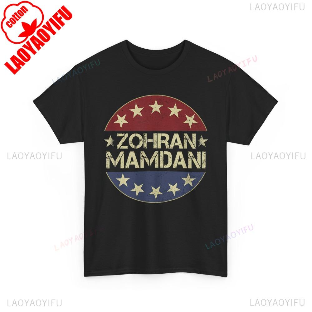 Zohran for NYC Mayor 2025 TShirt Support Zohran Mamdani TShirt Retro Design Unisex Streetwear Men Women Daily Life Cotton Tops