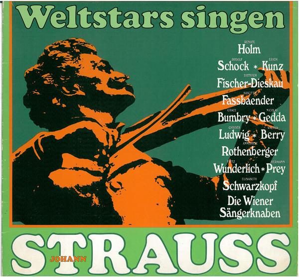 

LP Record JOHANN STRAUSS JR. Weltstars Singen Johann Strauss 63660 Die Stimme Sein Germany Classical Used
