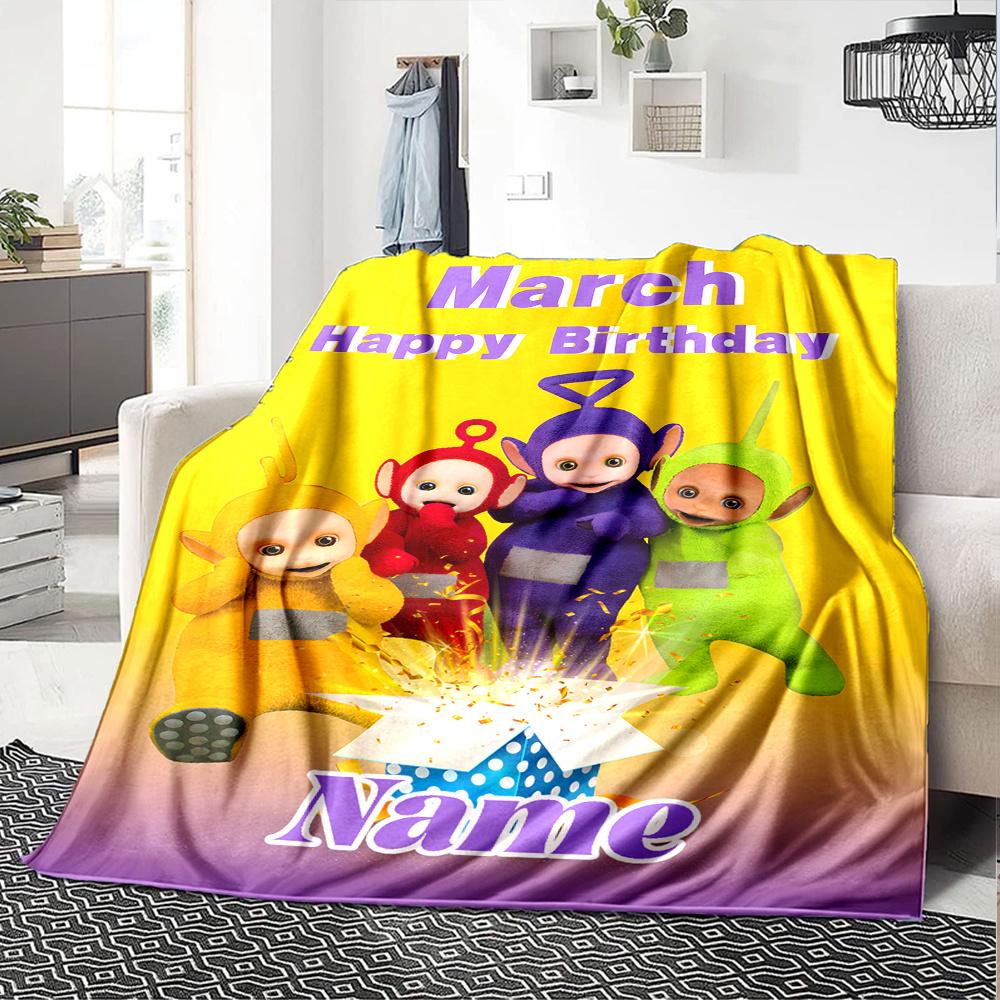 Teletubbies March Birthday Celebration Cartoon Print Blanket Personalized Name Soft Lightweight Versatile Suitable For Sofa Bed Picnic Office Car