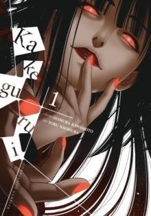 Kakegurui Compulsive Gambler Vol. 1 by Toru Naomura Paperback Book 9780316562898