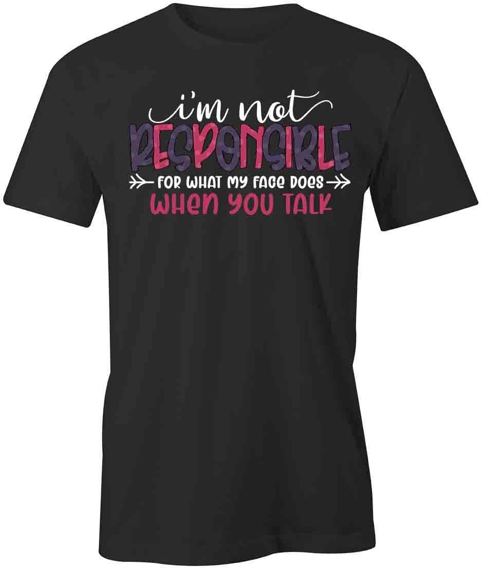 WHAT FACE DOES TShirt Tee Short-Sleeved Cotton CLOTHING QUOTE S1BCA380 S