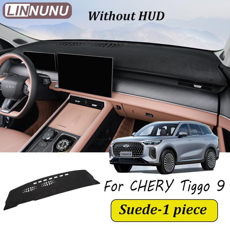 

LINNUNU For Chery Tiggo 9 accessories 2025 2024 Car Dashboard Cover Mat Sun Shade Pad Avoid Light Mat trument Carpet Suede-Without HUD