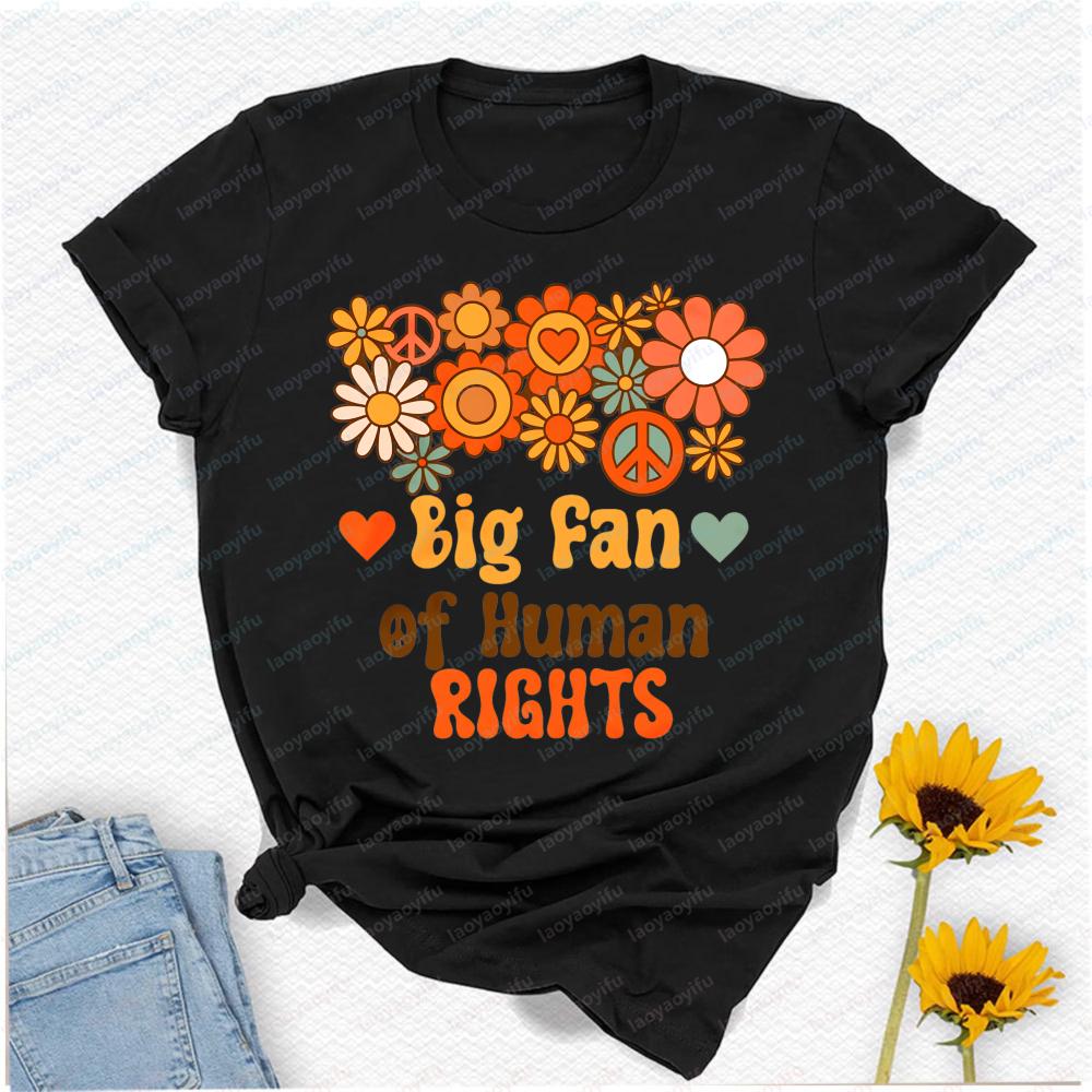 Big Fan of Human Rights Retro Floral Peace Sign T-Shirt Unisex Black Graphic Tee Perfect for Equality Social Justice Supporters