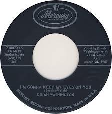 7inch Record DINAH WASHINGTON - I'm Gonna Keep My Eyes On You 71087X45 Mercury 1957 US Jazz Used