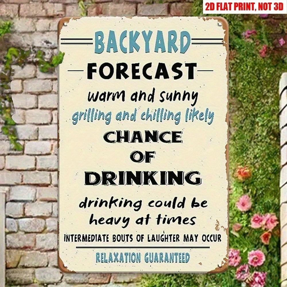 

Funny Weather Forecast Metal Sign Outdoor Bar Patio Garden BBQ Pool Decor Rustic Wall Art Weatherproof 20x30 разноцветный