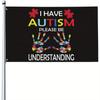 1pc Multi Size Optional "I Have Autism, Please Understand More" Gradient Style/Built-in Metal Buttonhole Yard Flag Home Garden Decoration Flag Breeze 