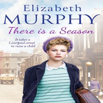 There Is a Season by Elizabeth Murphy Paperback Book 9781788633826