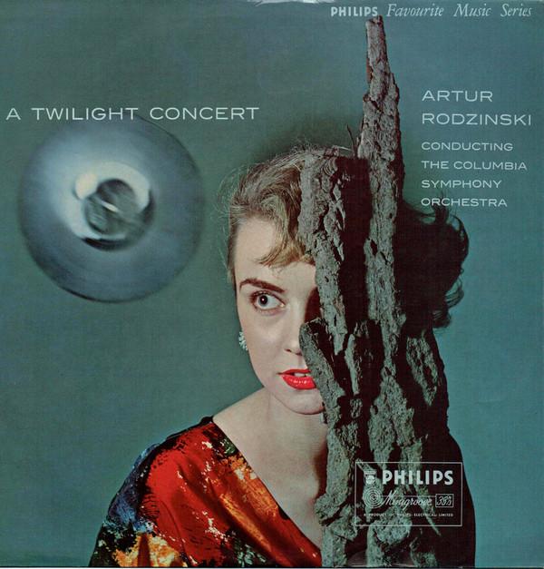 

LP Record ARTUR RODZINSKI COLUMBIA SYMPHONY A Twilight Concert S04601L PHILIPS 1957 UK Classical Used