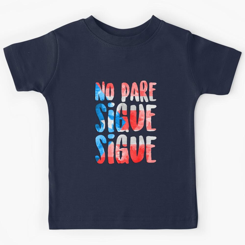 No Pare Sigue Sigue | In the Heights Kids T-Shirt 140