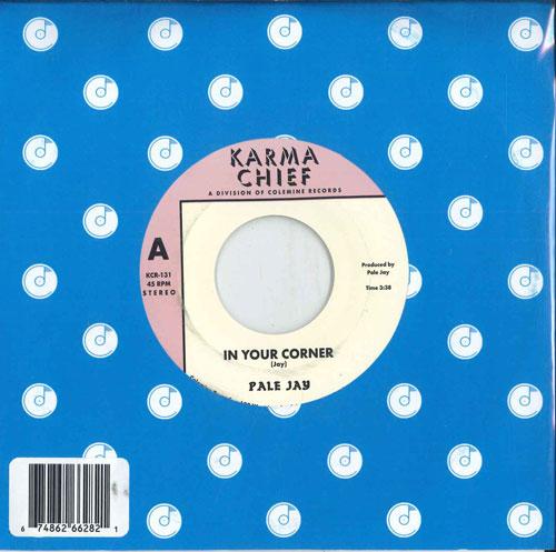 

7inch Record PALE JAY - In Your Corner :natural (W/Black Sw KCR131MARBLEVIN Karma Chief Rec 2024 US Rap & Hip-Hop/R&B