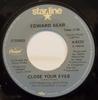 7inch Record EDWARD BEAR  Close Your Eyes  Last Song X6223 STARLINE Canada Rock Used