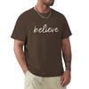 Believe T-Shirt Tees Custom T Shirt Anime Figures Aesthetic Clothing Mens Cotton T Shirts