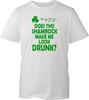 Does This Shamrock Make Me Look Drunk T Shirt Unisex Black Funny Paddy Party UK