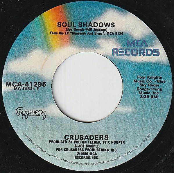 

7inch Record CRUSADERS - Soul Shadows MCA41295 MCA Records 1980 US Jazz Used