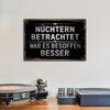 1 st Vintage Tysk Metallplåtskylt - "NÜCHTERN BETRACHTET WAR ES BESOFFEN BESSER" - Rustik Väggkonst för Hemmet, Metallväggkonst Dekor