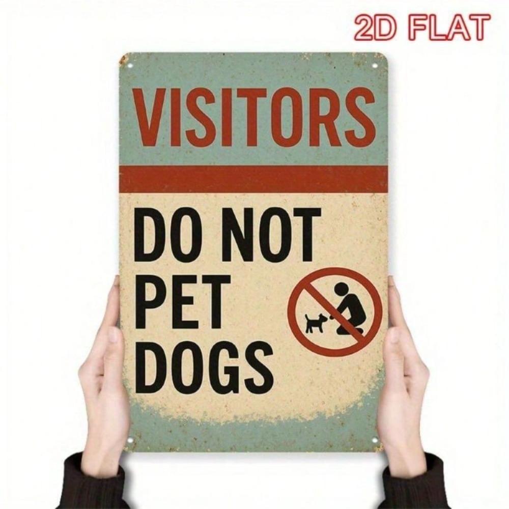 Metall Wandkunst Hundeposter Nicht Berühren Schild für Wohnzimmer Dekoration