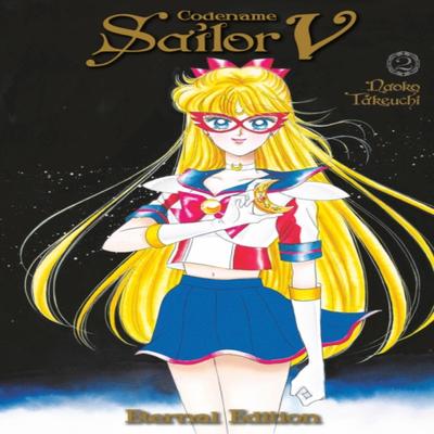 Codename Sailor V Eternal Edition 2 Sailor Moon Eternal Edition 12 by Naoko Takeuchi Paperback Book 9781646511440