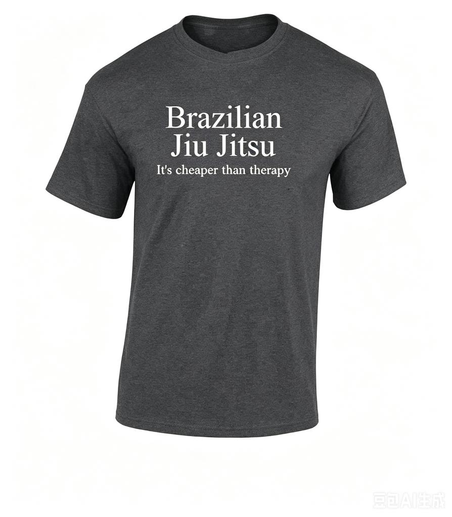 Brazilian Jiu Jitsu Its Better Than Therapy Black BJJ Funny Tshirt 2026Summer New Unisex Unisex 100Cotton Tshirt Street Wear Y2K