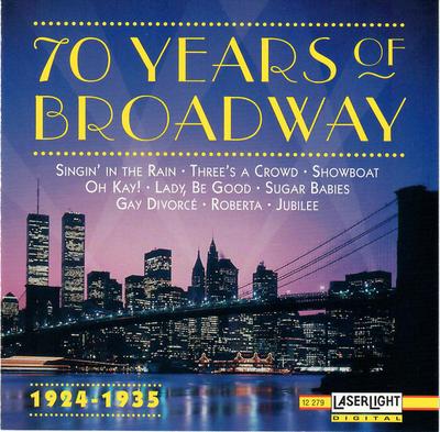 CD VARIOUS - 70 Years Of Broadway - 1924-1935 12279 LaserLight Digi 1993 US Coloane Sonore & Muzicale Second Hand